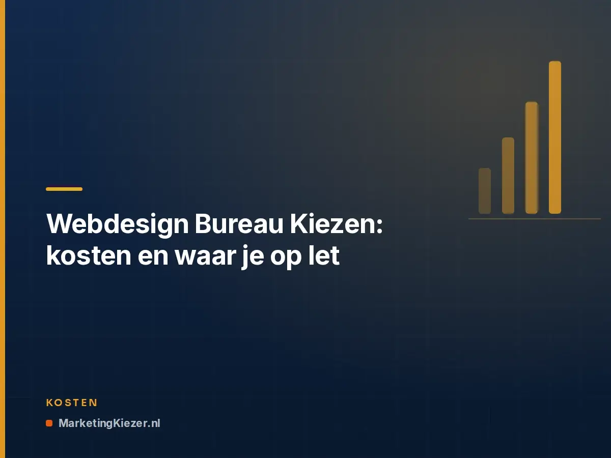 Webdesign Bureau Kiezen: kosten en waar je op let